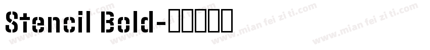 Stencil Bold字体转换